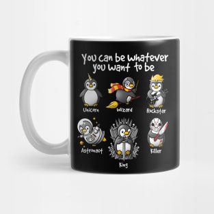 Be a penguin Mug